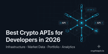 Best Crypto APIs for Developers in 2026