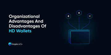 Organizational Advantages And Disadvantages Of HD Wallets