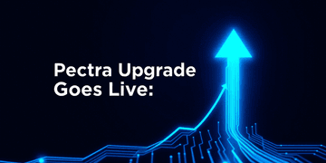 Pectra Upgrade Goes Live: Enterprise Impact and Full Support via Crypto APIs’ Ethereum APIs