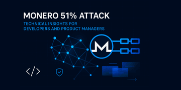 Understanding the Monero 51% Attack: Technical Insights for Developers and Product Managers