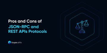 Pros and Cons of JSON-RPC and REST APIs Protocols
