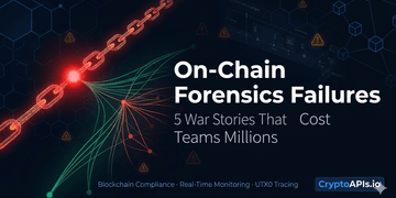 On-Chain Forensics Failures: 5 War Stories That Cost Teams Millions