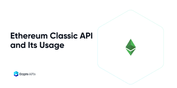 Ethereum Classic API and Its Usage